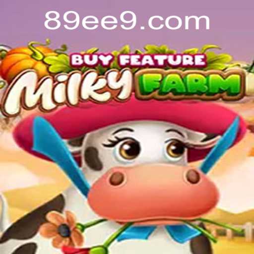 MilkyFarmBuyFeature: Explorando o Novo Fenômeno dos Jogos