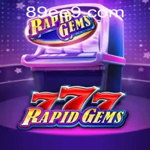 Descubra o Fascinante Mundo de RapidGems777: Um Mergulho nas Aventuras de Jogo com a Palavras-chave 89e